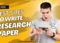 Best research paper writing services for college students in 2025