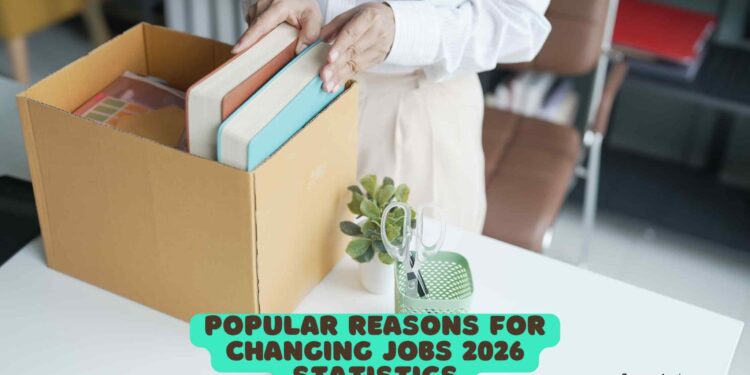 Popular Reasons for Changing Jobs in 2026