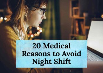 20 Medical Reasons to Avoid Night Shift