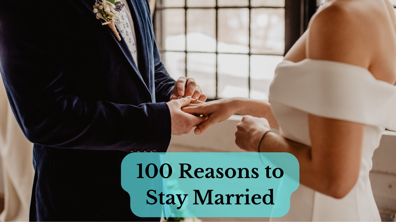 100 reasons to stay married: relationship and commitment image